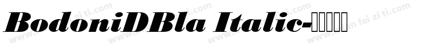BodoniDBla Italic字体转换